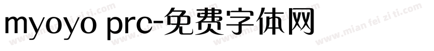myoyo prc字体转换